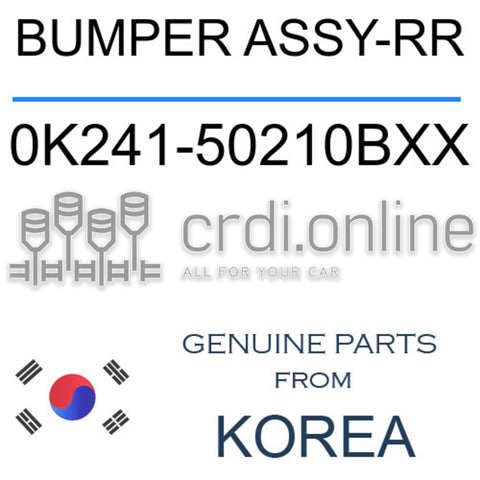 BUMPER ASSY-RR [ORIGINAL] 0K241-50210BXX 0K24150210BXX 0K241 50210BXX