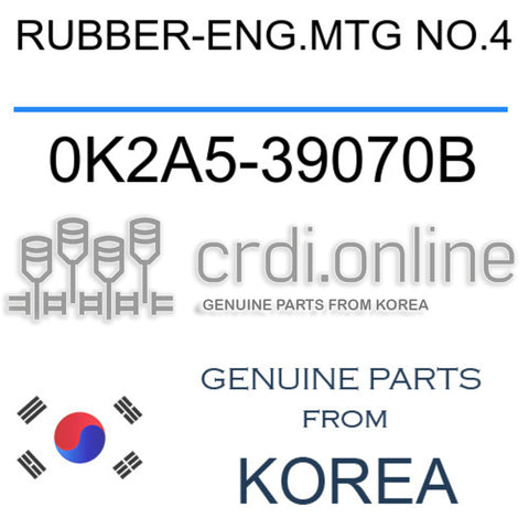 RUBBER-ENG.MTG NO.4 [ORIGINAL] 0K2A5-39070B 0K2A539070B 0K2A5 39070B