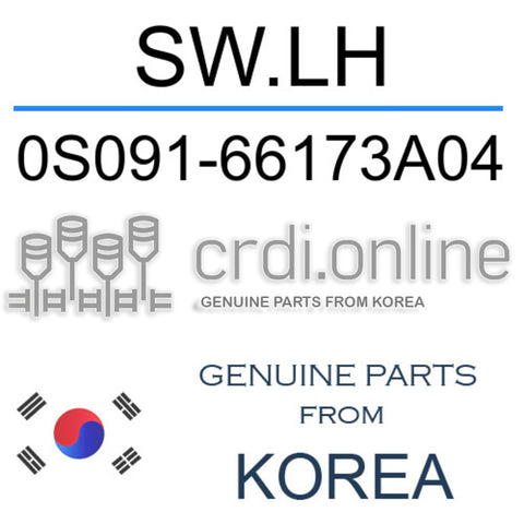 SW.LH [ORIGINAL] 0S091-66173A04 0S09166173A04 0S091 66173A04