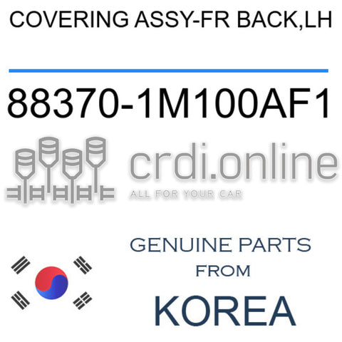 COVERING ASSY-FR BACK,LH [ORIGINAL] 88370-1M100AF1 883701M100AF1 88370 1M100AF1