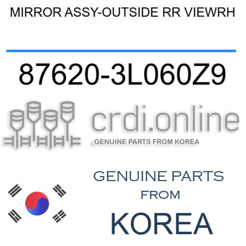 MIRROR ASSY-OUTSIDE RR VIEWRH [ORIGINAL] 87620-3L060Z9 876203L060Z9 87620 3L060Z9