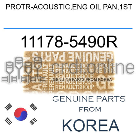 PROTR-ACOUSTIC,ENG OIL PAN,1ST [ORIGINAL] 11178-5490R 111785490R 11178 5490R