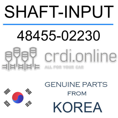 SHAFT-INPUT 48455-02230 4845502230 48455 02230