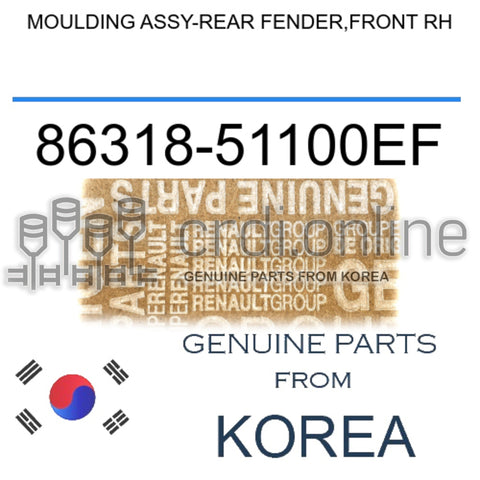 MOULDING ASSY-REAR FENDER,FRONT RH [ORIGINAL] 86318-51100EF 8631851100EF 86318 51100EF