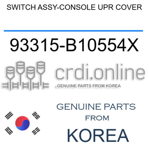 SWITCH ASSY-CONSOLE UPR COVER [ORIGINAL] 93315-B10554X 93315B10554X 93315 B10554X