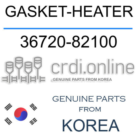 GASKET-HEATER [ORIGINAL] 36720-82100 3672082100 36720 82100