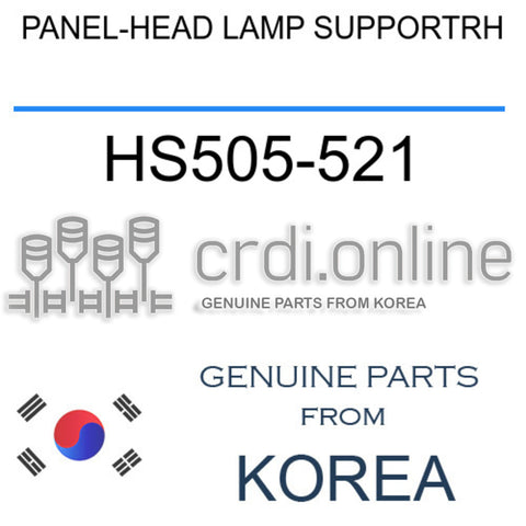 PANEL-HEAD LAMP SUPPORTRH [ORIGINAL] HS505-521 HS505521 HS505 521