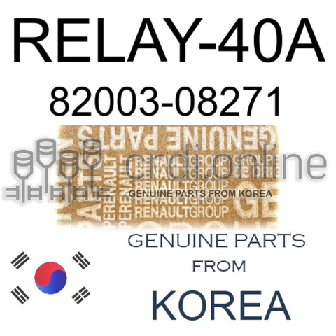 RELAY-40A [ORIGINAL] 82003-08271 8200308271 82003 08271