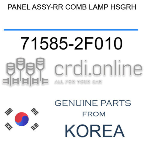 PANEL ASSY-RR COMB LAMP HSGRH [ORIGINAL] 71585-2F010 715852F010 71585 2F010
