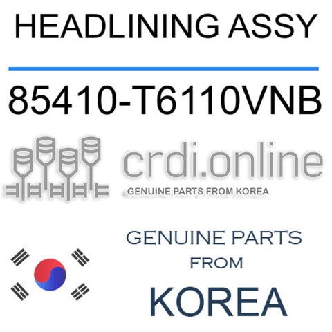 HEADLINING ASSY [ORIGINAL] 85410-T6110VNB 85410T6110VNB 85410 T6110VNB
