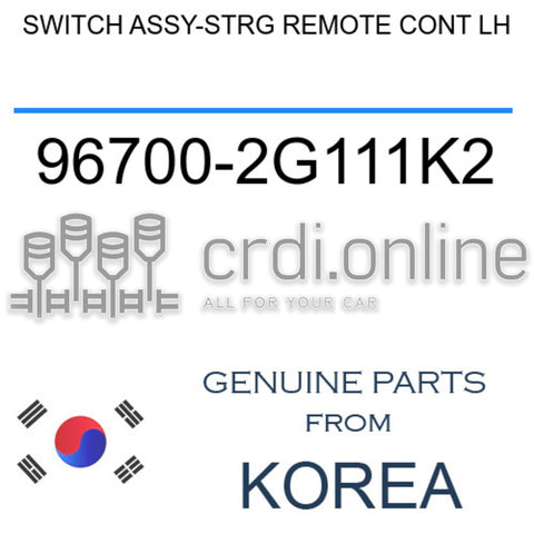 SWITCH ASSY-STRG REMOTE CONT LH [ORIGINAL] 96700-2G111K2 967002G111K2 96700 2G111K2