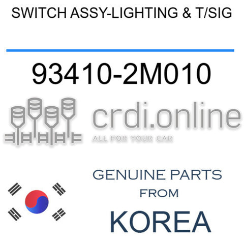 SWITCH ASSY-LIGHTING & T/SIG 93410-2M010 934102M010 93410 2M010