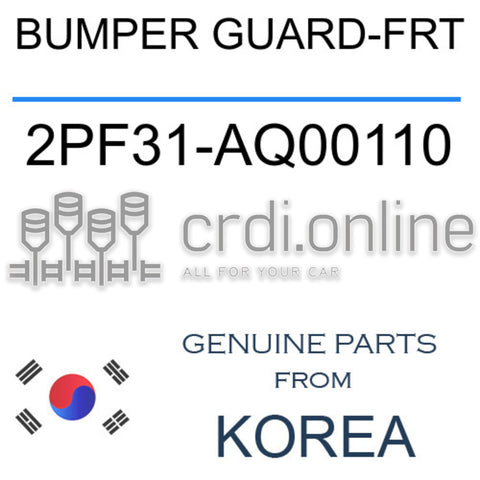 BUMPER GUARD-FRT [ORIGINAL] 2PF31-AQ00110 2PF31AQ00110 2PF31 AQ00110