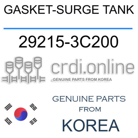 GASKET-SURGE TANK [ORIGINAL] 29215-3C200 292153C200 29215 3C200