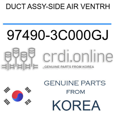 DUCT ASSY-SIDE AIR VENTRH [ORIGINAL] 97490-3C000GJ 974903C000GJ 97490 3C000GJ