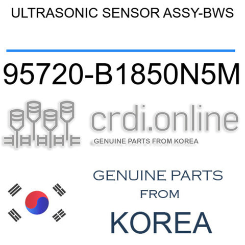 ULTRASONIC SENSOR ASSY-BWS [ORIGINAL] 95720-B1850N5M 95720B1850N5M 95720 B1850N5M