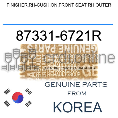 FINISHER,RH-CUSHION,FRONT SEAT RH OUTER [ORIGINAL] 87331-6721R 873316721R 87331 6721R