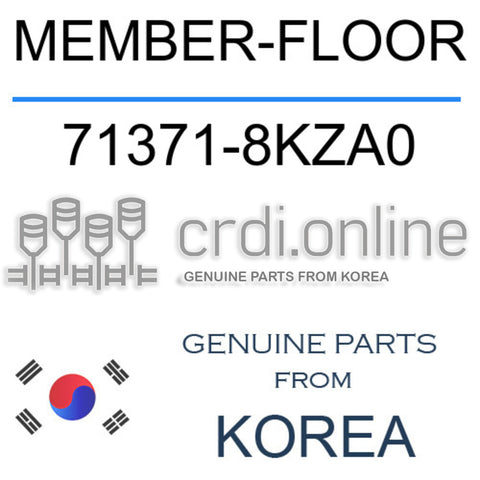 MEMBER-FLOOR 71371-8KZA0 713718KZA0 71371 8KZA0
