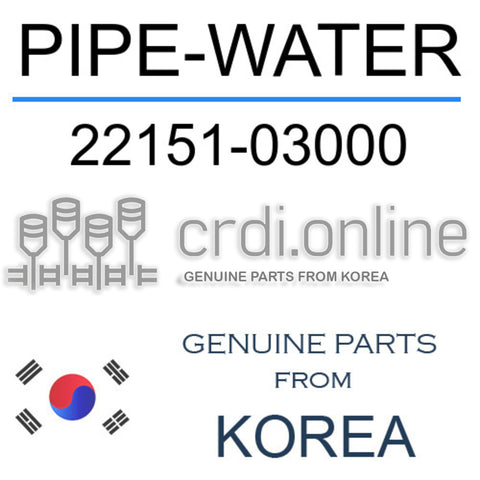 PIPE-WATER [ORIGINAL] 22151-03000 2215103000 22151 03000