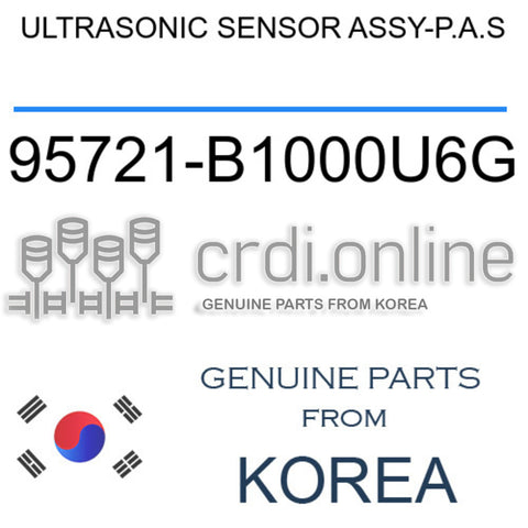 ULTRASONIC SENSOR ASSY-P.A.S [ORIGINAL] 95721-B1000U6G 95721B1000U6G 95721 B1000U6G