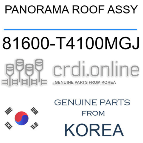 PANORAMA ROOF ASSY [ORIGINAL] 81600-T4100MGJ 81600T4100MGJ 81600 T4100MGJ