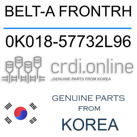 BELT-A FRONTRH 0K018-57732L96 0K01857732L96 0K018 57732L96
