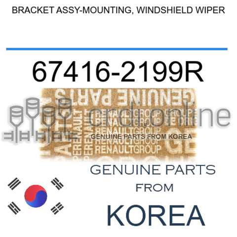 BRACKET ASSY-MOUNTING, WINDSHIELD WIPER [ORIGINAL] 67416-2199R 674162199R 67416 2199R