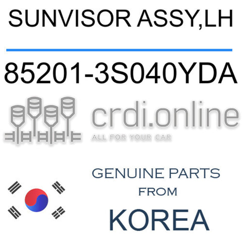 SUNVISOR ASSY,LH 85201-3S040YDA 852013S040YDA 85201 3S040YDA