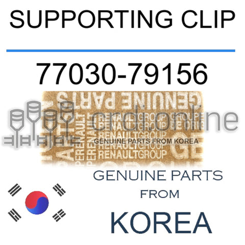 SUPPORTING CLIP [ORIGINAL] 77030-79156 7703079156 77030 79156