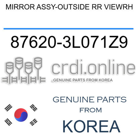 MIRROR ASSY-OUTSIDE RR VIEWRH [ORIGINAL] 87620-3L071Z9 876203L071Z9 87620 3L071Z9