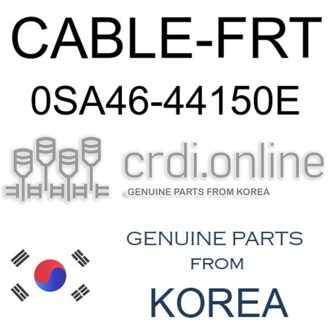 CABLE-FRT [ORIGINAL] 0SA46-44150E 0SA4644150E 0SA46 44150E