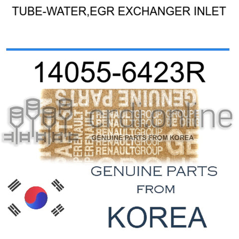 TUBE-WATER,EGR EXCHANGER INLET [ORIGINAL] 14055-6423R 140556423R 14055 6423R