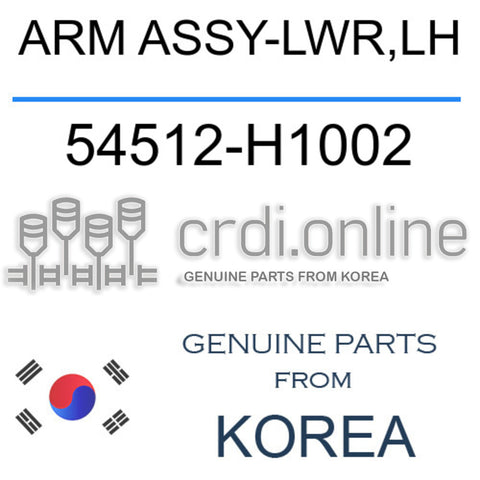 ARM ASSY-LWR,LH 54512-H1002 54512H1002 54512 H1002