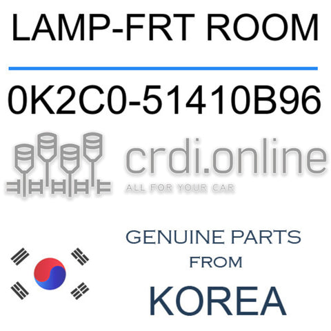 LAMP-FRT ROOM [ORIGINAL] 0K2C0-51410B96 0K2C051410B96 0K2C0 51410B96