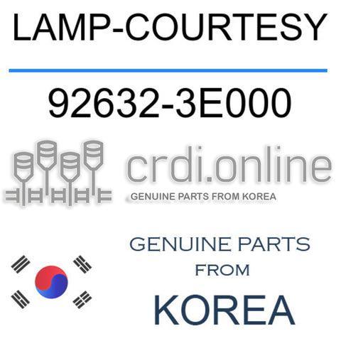 [ORIGINAL] LAMP-COURTESY 92632-3E000 926323E000 92632 3E000