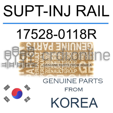 SUPT-INJ RAIL [ORIGINAL] 17528-0118R 175280118R 17528 0118R