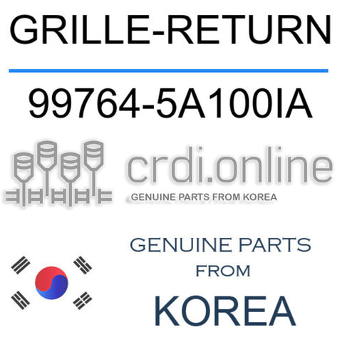 GRILLE-RETURN [ORIGINAL] 99764-5A100IA 997645A100IA 99764 5A100IA