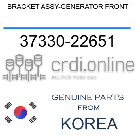 BRACKET ASSY-GENERATOR FRONT 37330-22651 3733022651 37330 22651