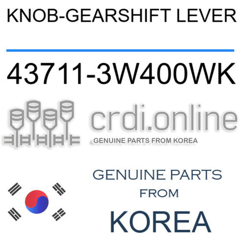 KNOB-GEARSHIFT LEVER [ORIGINAL] 43711-3W400WK 437113W400WK 43711 3W400WK