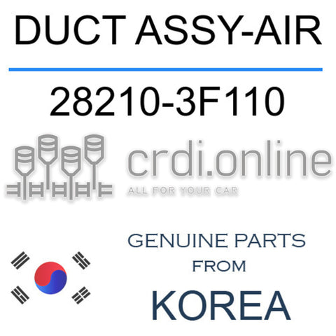 DUCT ASSY-AIR [ORIGINAL] 28210-3F110 282103F110 28210 3F110