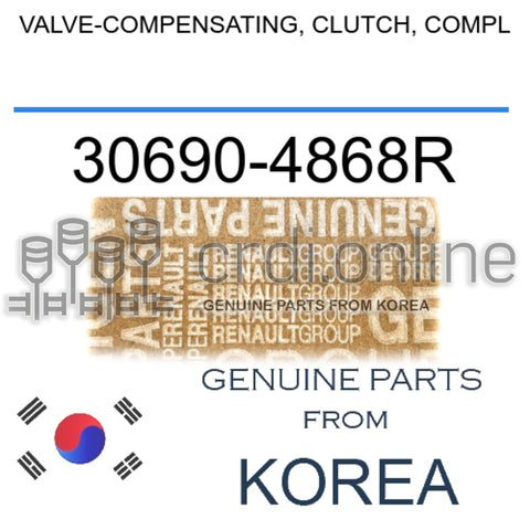 VALVE-COMPENSATING, CLUTCH, COMPL [ORIGINAL] 30690-4868R 306904868R 30690 4868R