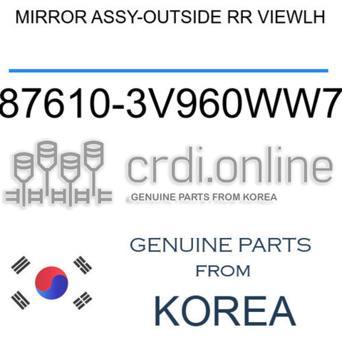 MIRROR ASSY-OUTSIDE RR VIEWLH [ORIGINAL] 87610-3V960WW7 876103V960WW7 87610 3V960WW7