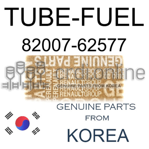 TUBE-FUEL [ORIGINAL] 82007-62577 8200762577 82007 62577