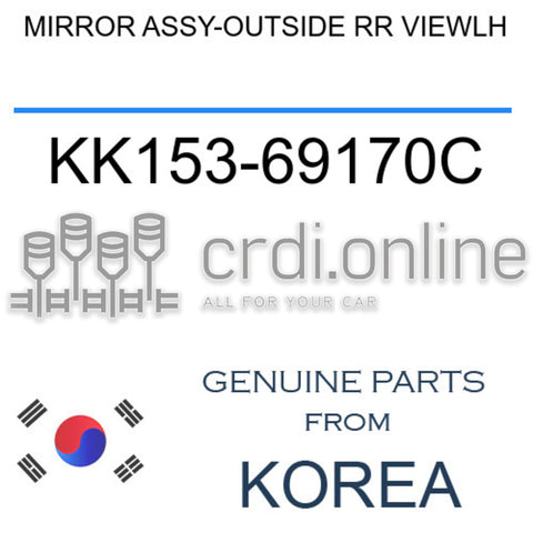 MIRROR ASSY-OUTSIDE RR VIEWLH [ORIGINAL] KK153-69170C KK15369170C KK153 69170C