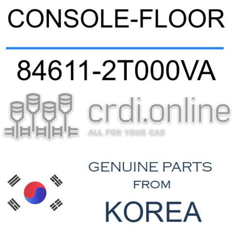 CONSOLE-FLOOR [ORIGINAL] 84611-2T000VA 846112T000VA 84611 2T000VA