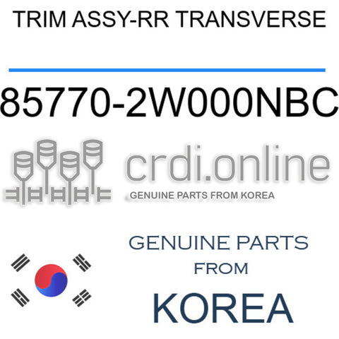 TRIM ASSY-RR TRANSVERSE [ORIGINAL] 85770-2W000NBC 857702W000NBC 85770 2W000NBC