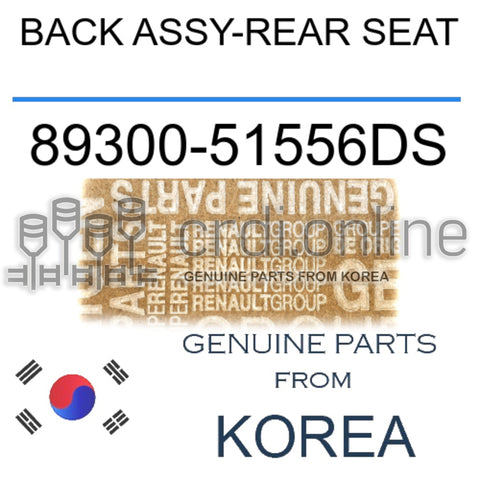 BACK ASSY-REAR SEAT [ORIGINAL] 89300-51556DS 8930051556DS 89300 51556DS