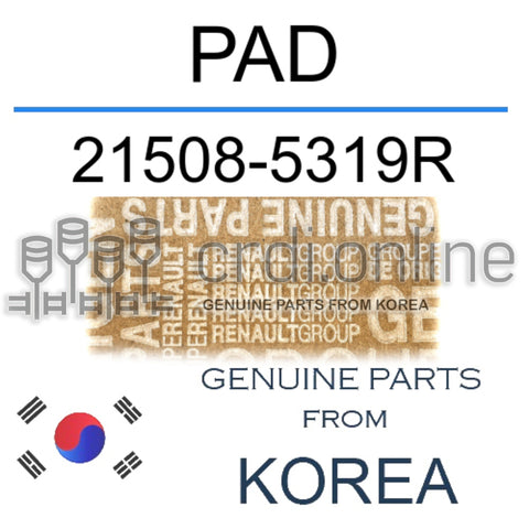 PAD [ORIGINAL] 21508-5319R 215085319R 21508 5319R