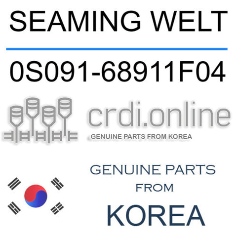SEAMING WELT 0S091-68911F04 0S09168911F04 0S091 68911F04