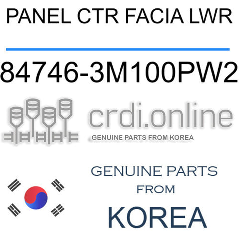 PANEL CTR FACIA LWR [ORIGINAL] 84746-3M100PW2 847463M100PW2 84746 3M100PW2